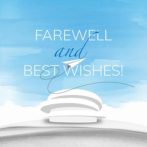 Farewell and Best Wishes!